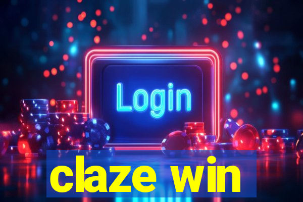 claze win